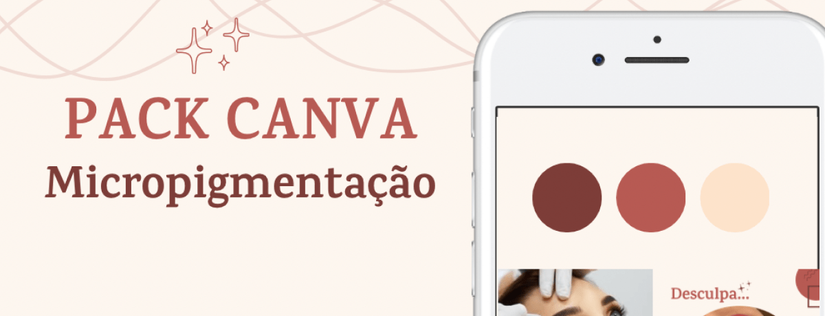 Pack Canva Micropigmentação