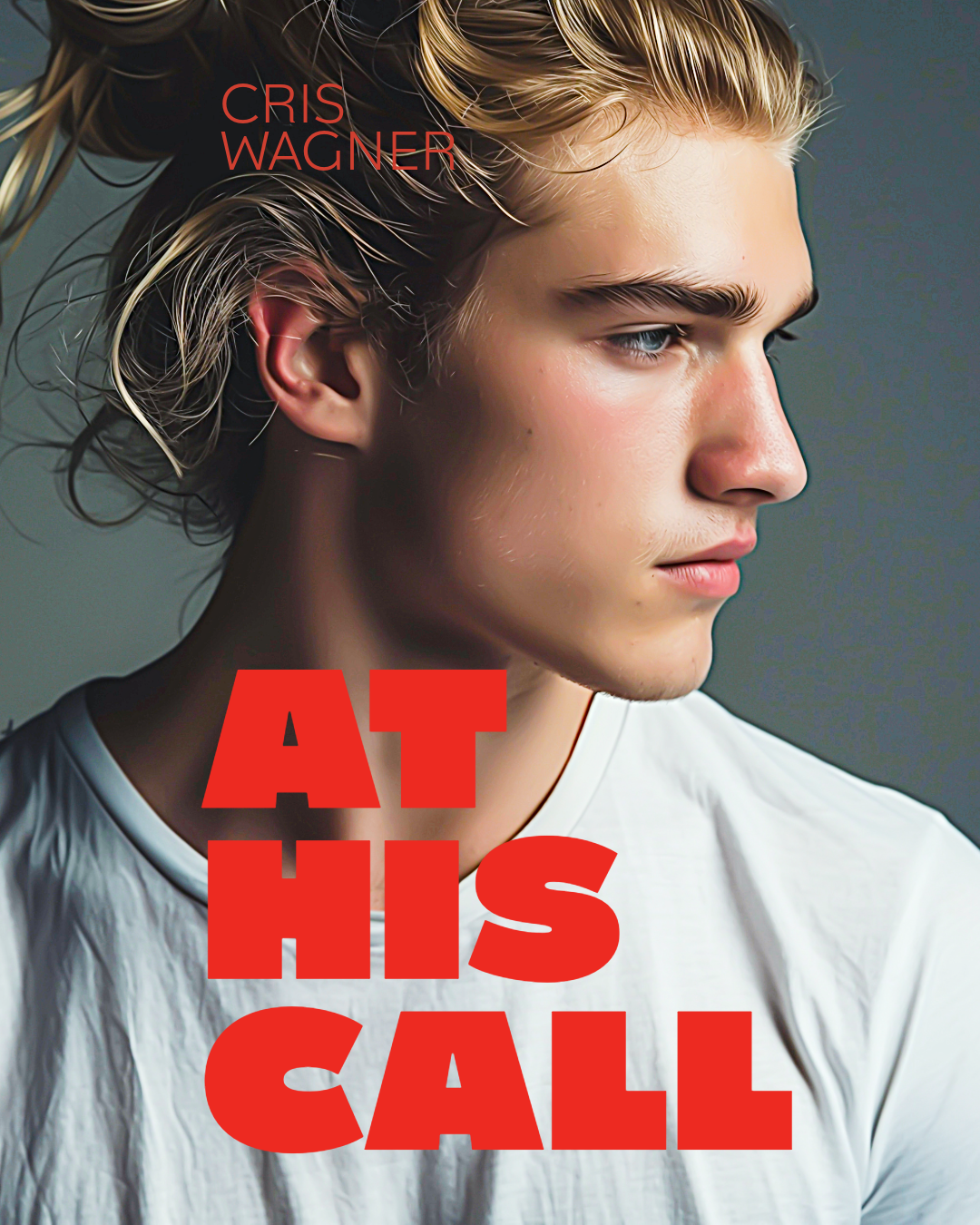 At His Call by Cris Wagner